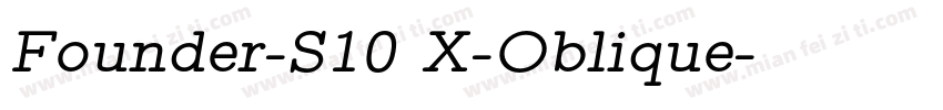 Founder-S10 X-Oblique字体转换